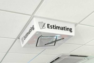 Estimating Sign - LED light off